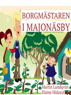 cover image of Borgmästaren i Majonäsby